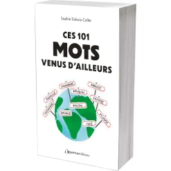 Ces 101 mots venus d’ailleurs