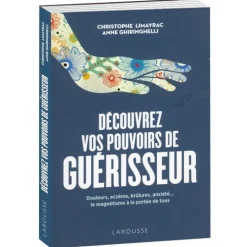 Découvrez vos pouvoirs de guérisseur