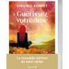 Guérissez votre âme