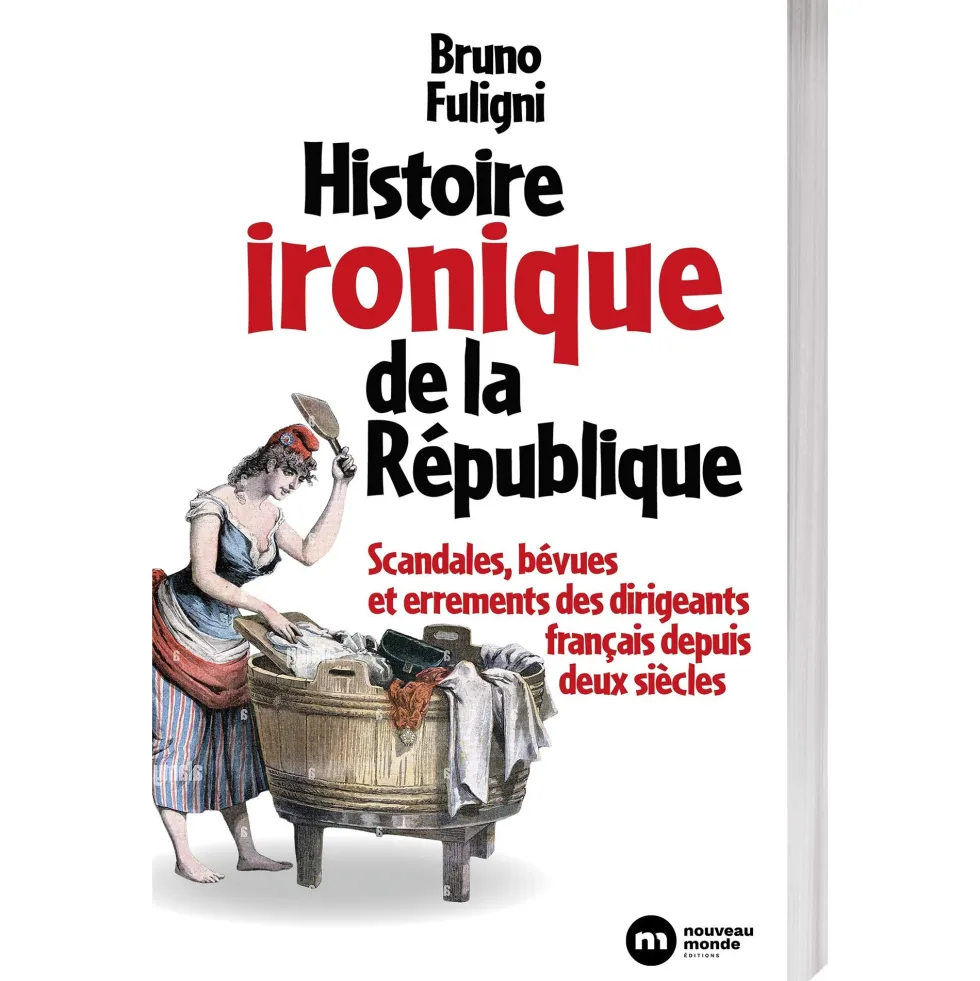 Histoire ironique de la République