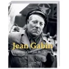 Jean Gabin La Guerre, c’est pas du cinéma !