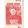 Jeanne Bohec La saboteuse du Général
