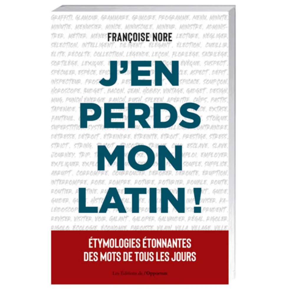 J’en perds mon latin !