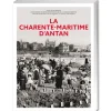 La Charente-Maritime d’antan