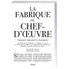 La Fabrique du chef-d’oeuvre