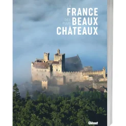 La France des plus beaux châteaux
