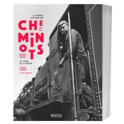 La grande histoire des cheminots