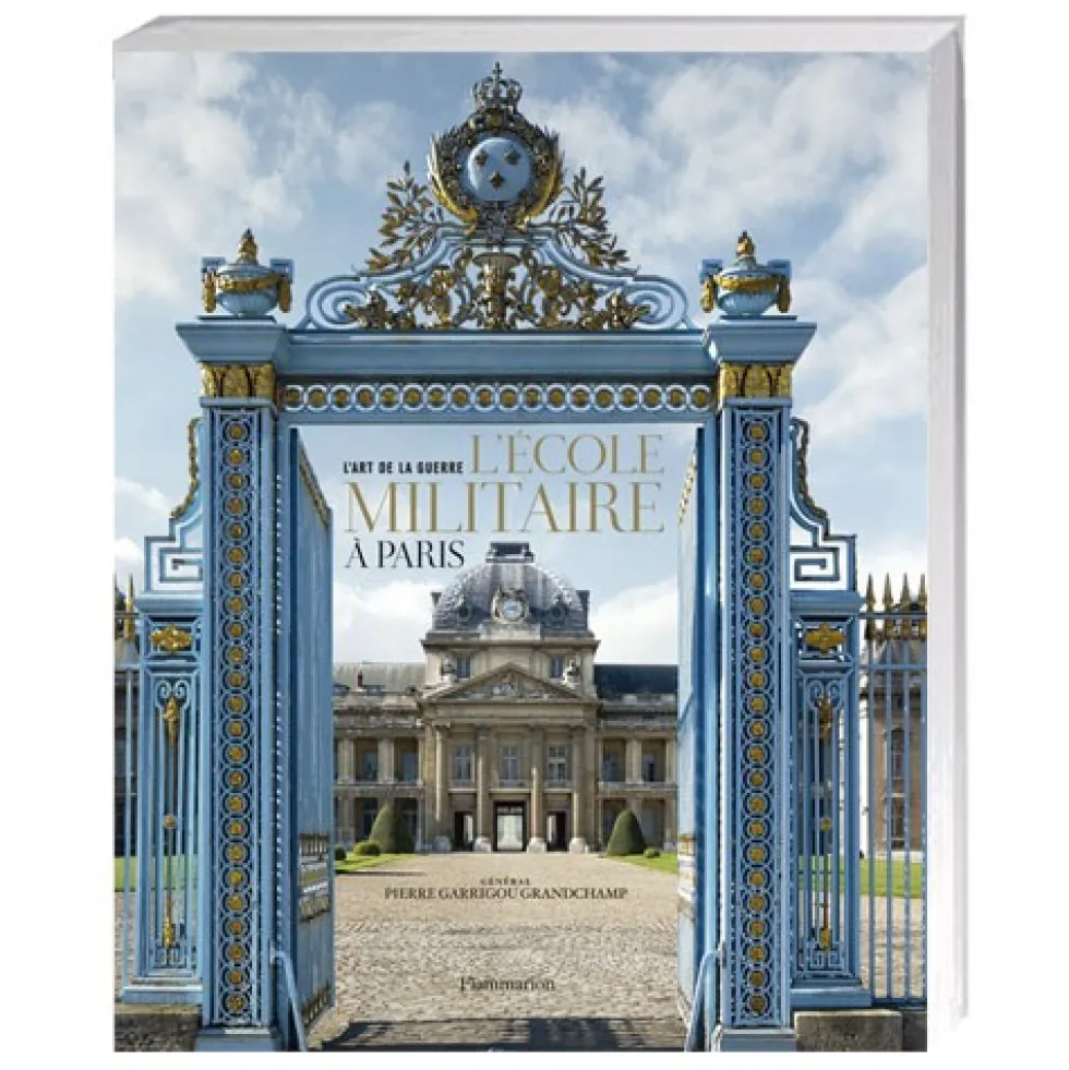 L'École militaire à Paris L'Art de la guerre
