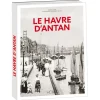 Le Havre d’antan