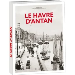 Le Havre d’antan