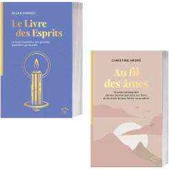 Le Livre des esprits + Au fil des âmes