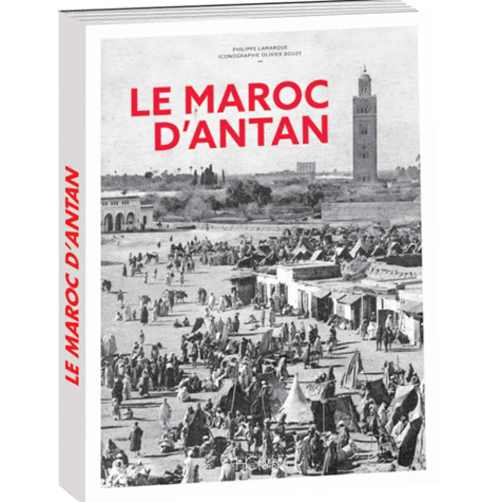 Le Maroc d’antan
