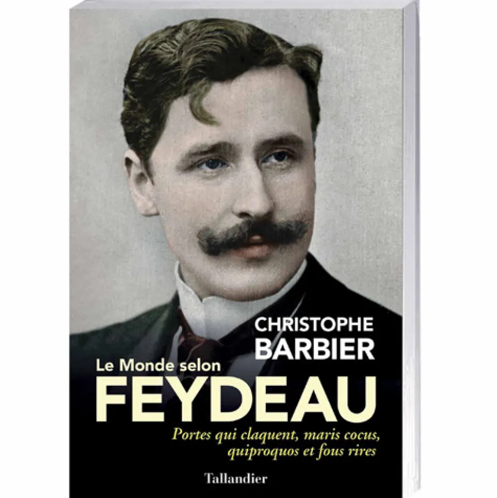 Le Monde selon Feydeau