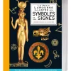 Le Petit Larousse illustré des symboles et des signes Un fascinant voyage au cœur du patrimoine culturel mondial !