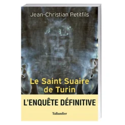 Le Saint Suaire de Turin