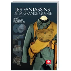 Les Fantassins de la Grande Guerre