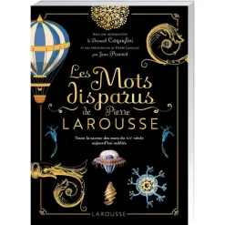 Les Mots disparus de Pierre Larousse