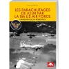 Les Parachutages de jour par la 8th US Air Force
