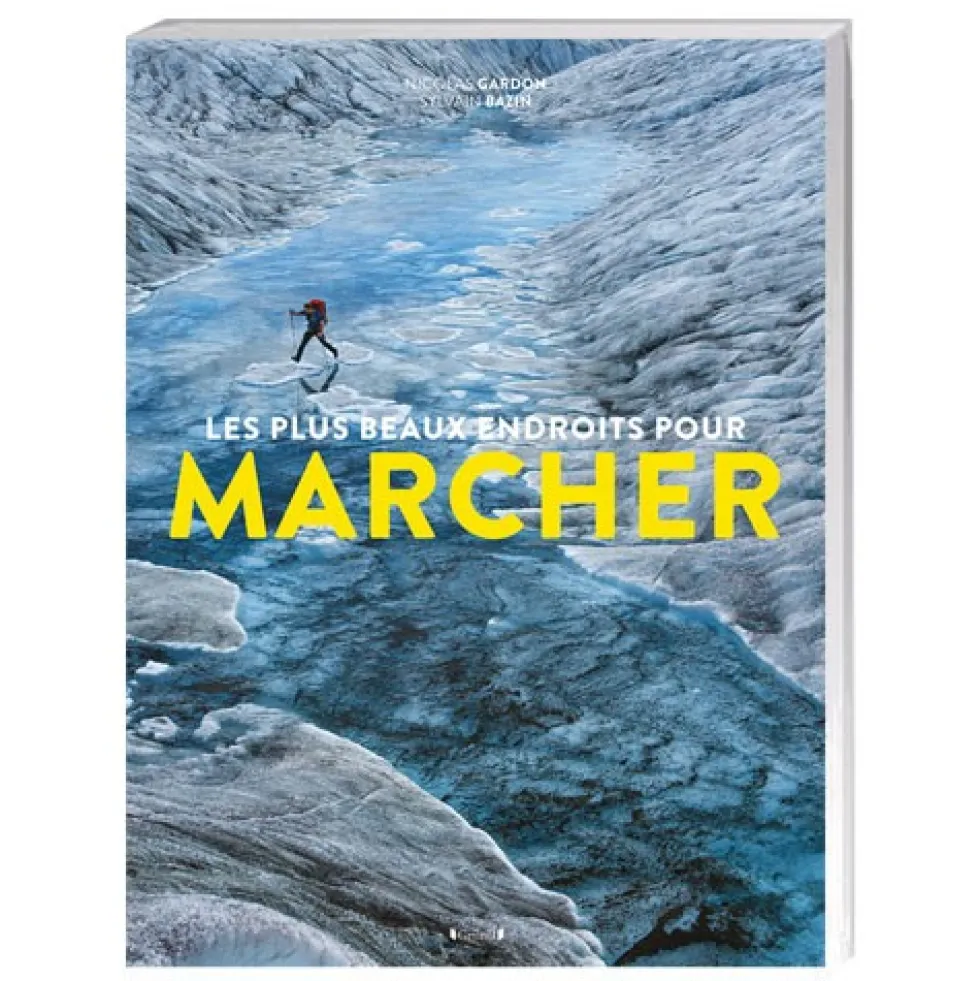 Les Plus Beaux Endroits pour marcher