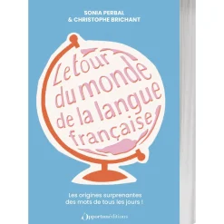 Le tour du monde de la langue française