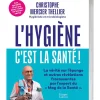 L’Hygiène c’est la santé !