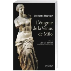 L’énigme de la Vénus de Milo