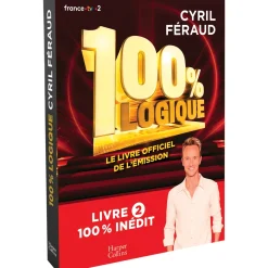 100% Logique 2 : Le livre officiel de l’émission