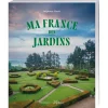 Ma France des jardins