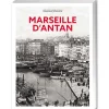 Marseille d’antan