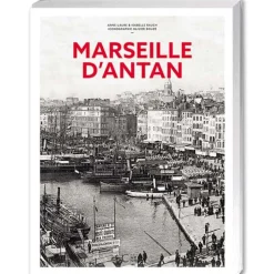 Marseille d’antan