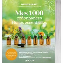 Mes 1 000 ordonnances huiles essentielles