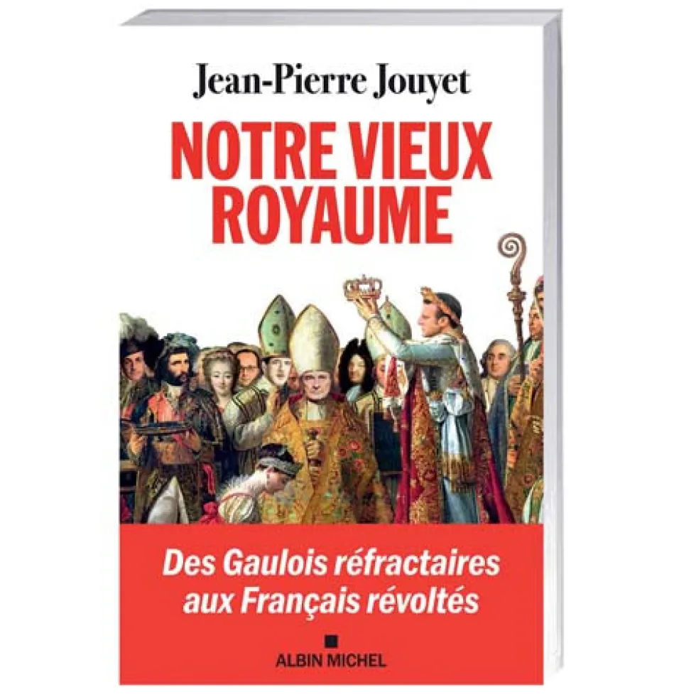 Notre vieux royaume
