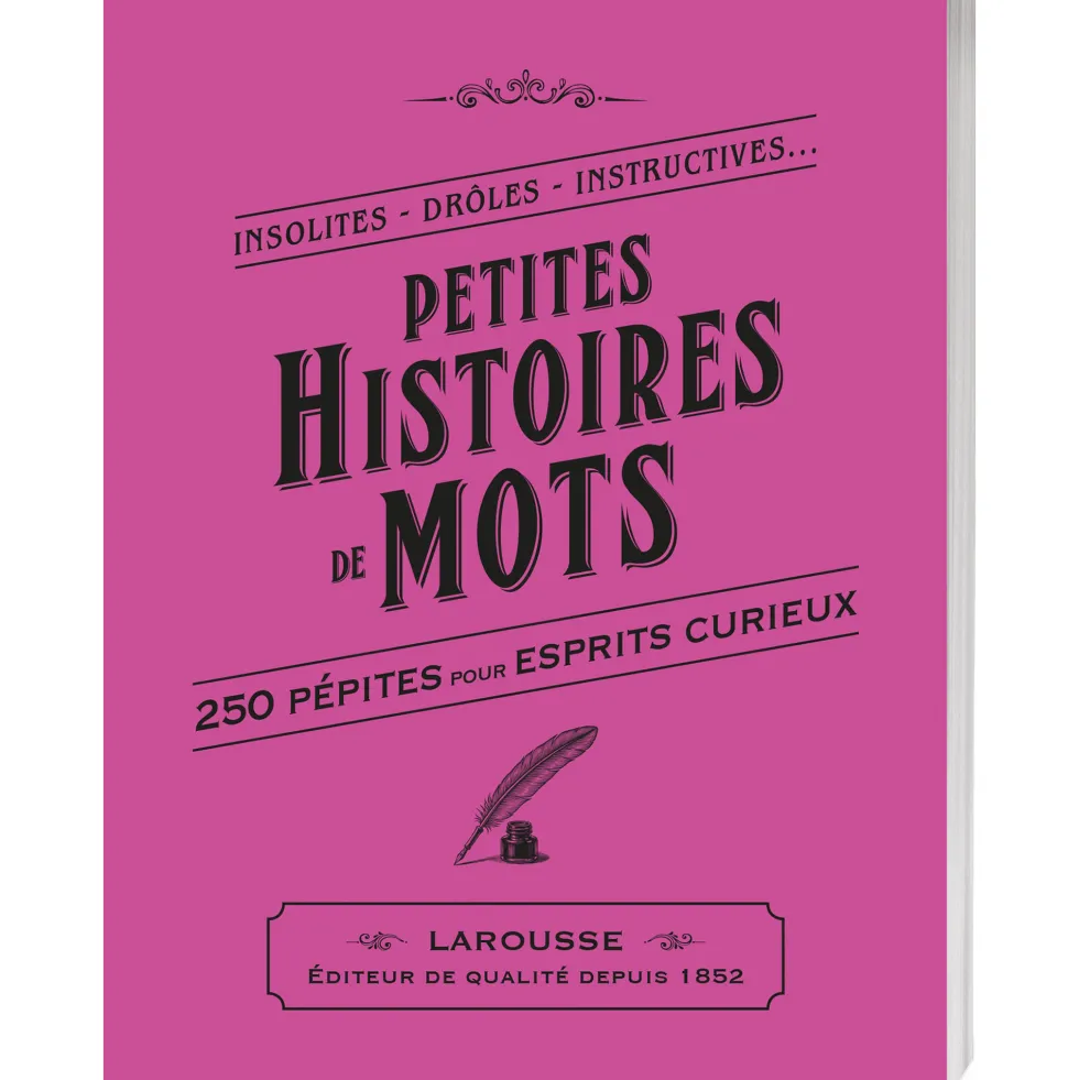 Petites histoires de mots
