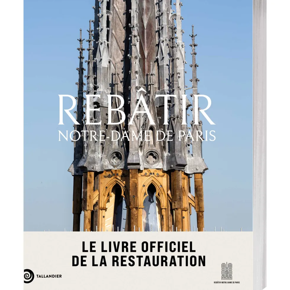 Rebâtir Notre-Dame de Paris