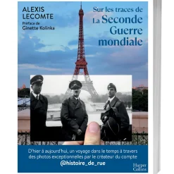 Sur les traces de la Seconde Guerre mondiale