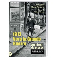 1913, Vers la Grande Guerre
