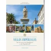 Villes impériales : Sur les traces de Napoléon Ier et de Napoléon III