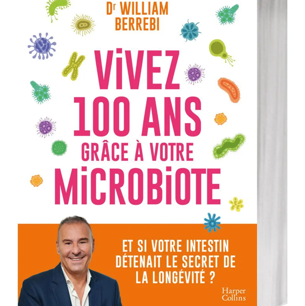 Vivez 100 ans grâce à votre microbiote